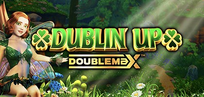 Dublin Up Doublemax